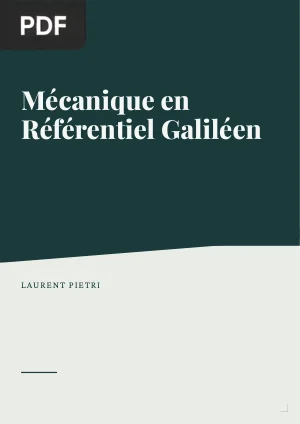 Mécanique en Référentiel Galiléen
