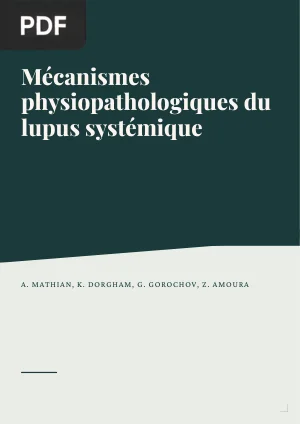 Mécanismes physiopathologiques du lupus systémique