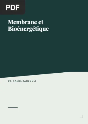 Membrane et Bioénergétique