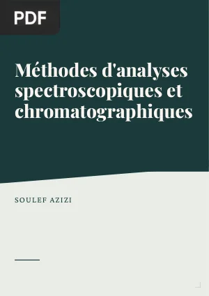 Méthodes d'analyses spectroscopiques et chromatographiques