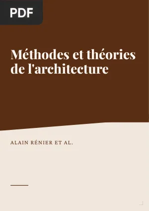 Methodes et theories de l'architecture