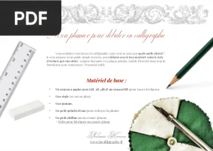 Mon plumier pour débuter en calligraphie