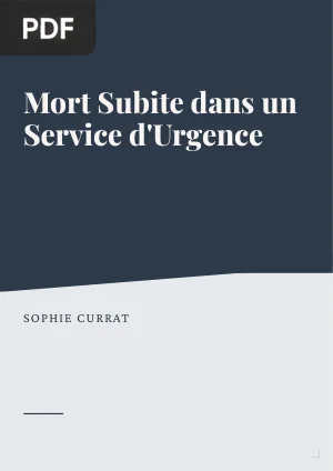 Mort Subite dans un Service d'Urgence