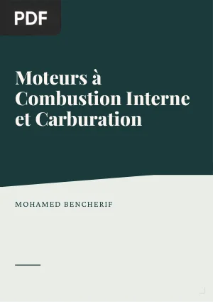 Moteurs à Combustion Interne et Carburation