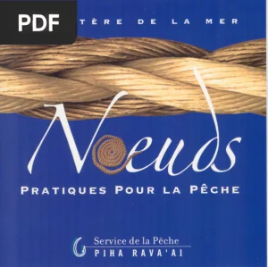 Nœuds pratiques pour la pêche