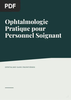 Ophtalmologie Pratique pour Personnel Soignant