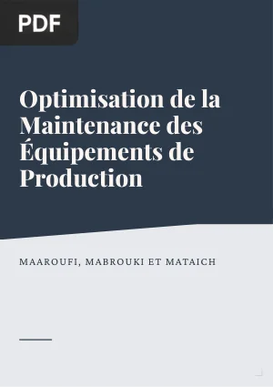 Optimisation de la Maintenance des Équipements de Production