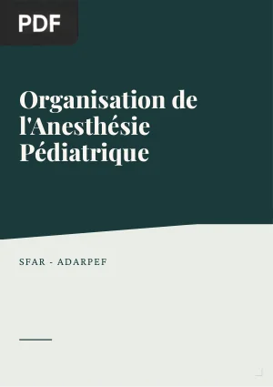 Organisation de l'Anesthésie Pédiatrique : RPP