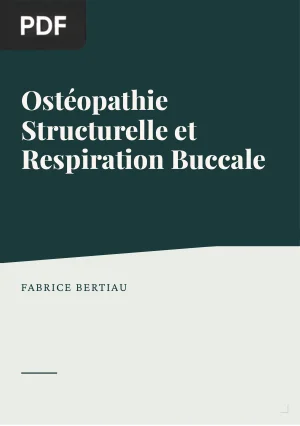 Ostéopathie Structurelle et Respiration Buccale