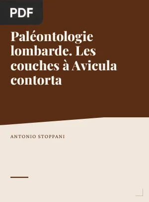 Paléontologie lombarde. Les couches à Avicula contorta