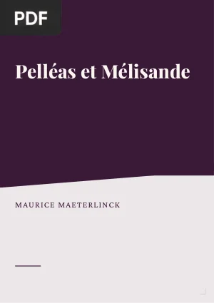 Pelléas et Mélisande