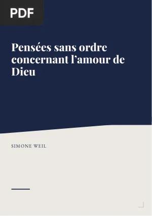 Pensées sans ordre concernant l’amour de Dieu