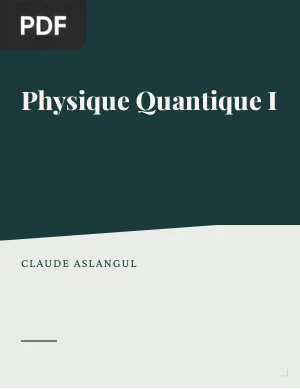 Physique Quantique I