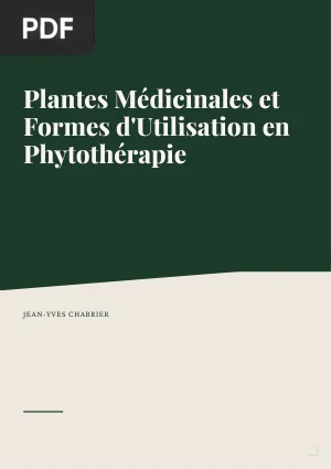 Plantes Médicinales et Formes d'Utilisation en Phytothérapie