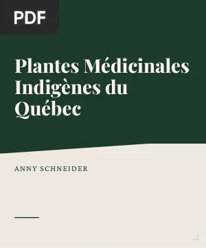 Plantes Médicinales Indigènes Du Québec