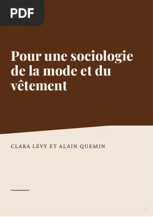 Pour une sociologie de la mode et du vêtement