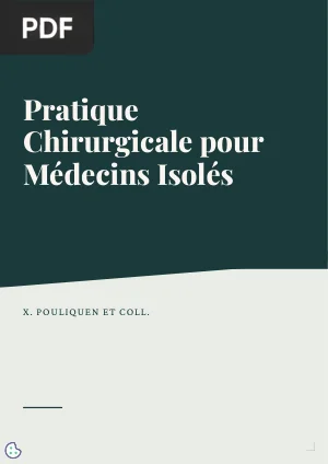 Pratique Chirurgicale pour Médecins Isolés
