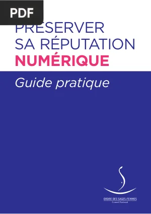 Préserver sa Réputation Numérique