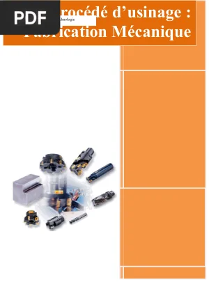 Procédé d'usinage : Fabrication Mécanique