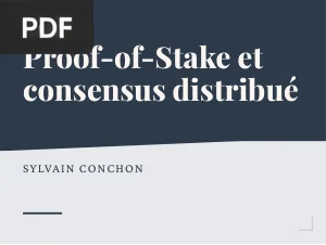 Proof-of-Stake et le Consensus Distribué