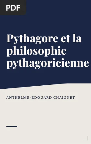 Pythagore et la philosophie pythagoricienne (tome I)