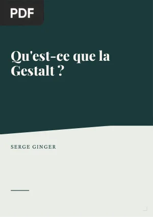 Qu'est-ce que la Gestalt