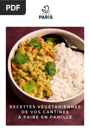 Recettes végétariennes de vos cantines à faire en famille