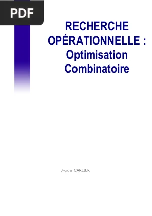 Recherche Opérationnelle : Optimisation Combinatoire