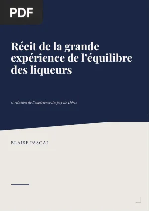Récit de la grande expérience de l'équilibre des liqueurs