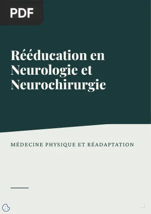 Rééducation en Neurologie et Neurochirurgie
