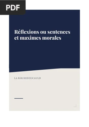 Réflexions ou sentences et maximes morales