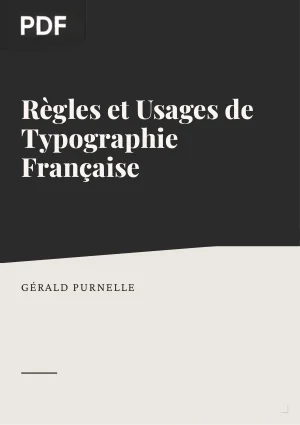 Règles et Usages de Typographie Française