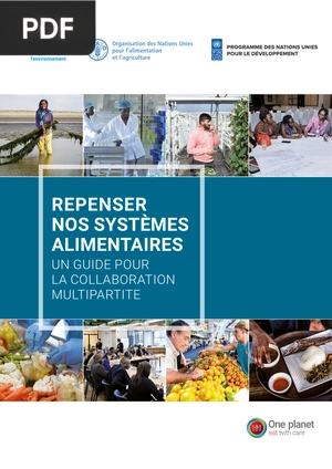 Repenser nos Systèmes Alimentaires un Guide pour la Collaboration Multipartite