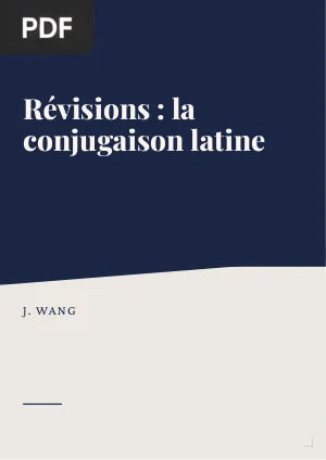 Révisions : la conjugaison latine