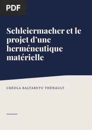 Schleiermacher et le projet d'une herméneutique matérielle