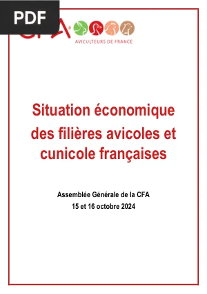 Situation économique des filières avicoles et cunicole françaises