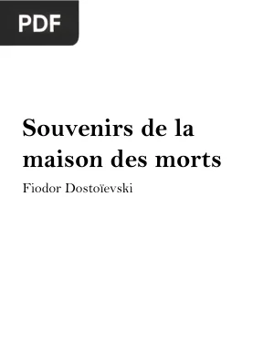 Souvenirs de la Maison des Morts