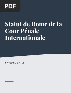 Statut de Rome de la Cour Pénale Internationale