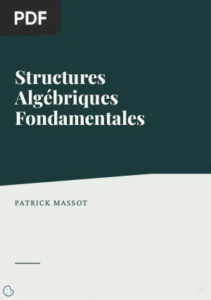Structures algébriques fondamentales