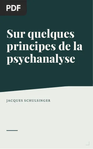 Sur quelques principes de la psychanalyse