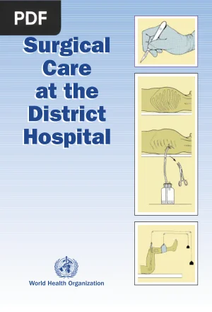 Surgical Care at the District Hospital
