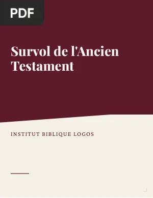 Survol de l'Ancien Testament