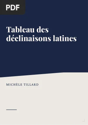 Tableau des déclinaisons latines