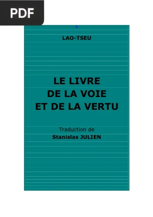 Tao Te King : Le Livre de la Voie et de la Vertu
