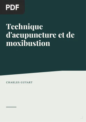 Technique d'acupuncture et de moxibustion