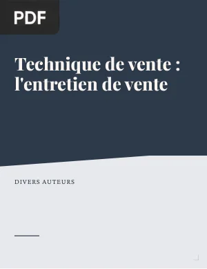 Technique de vente : l'entretien de vente