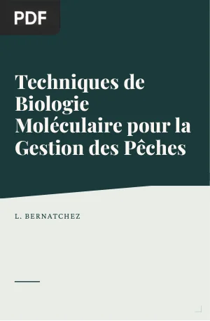 Techniques de biologie moléculaire comme outils de gestion des pêches: bilan et perspectives