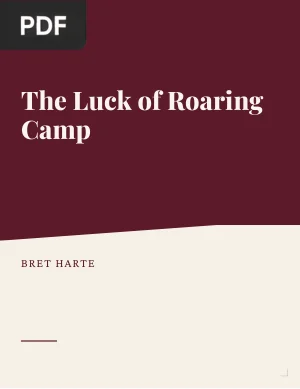 The Luck of Roaring Camp