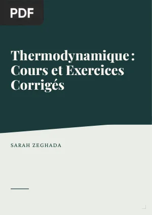 Thermodynamique : Cours et Exercices Corrigés