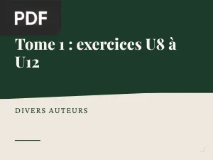 Tome 1 : exercices U8 à U12